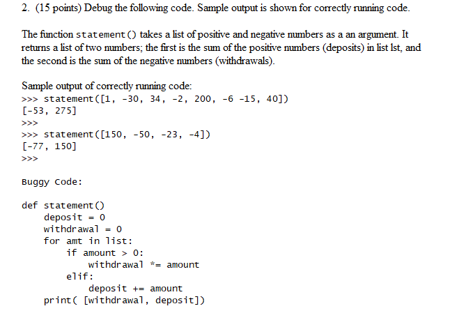 Solved 2. (15 points) Debug the following code. Sample | Chegg.com