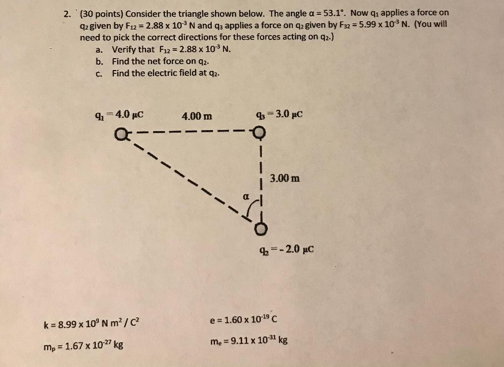 Solved 2. (30 points) Consider the triangle shown below. The | Chegg.com
