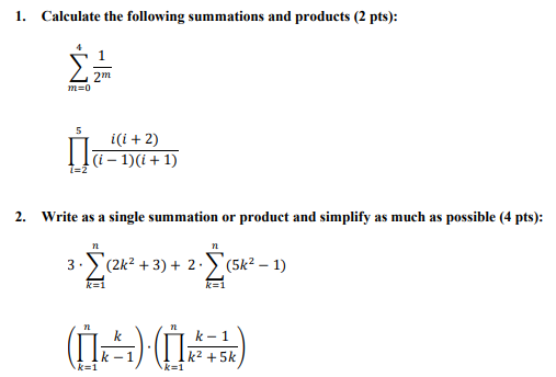 Solved 1. Calculate the following summations and products ( | Chegg.com