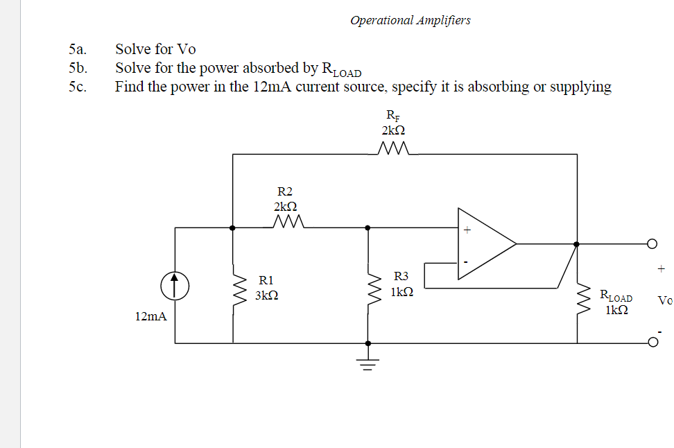 Solved Operational Amplifiers 5a. 5b. 5c. Solve For Vo Solve | Chegg.com