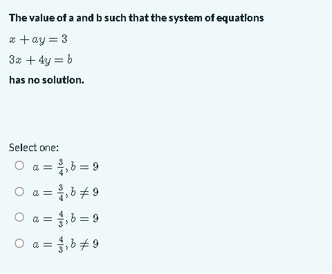 Solved The Value Of A And B Such That The System Of | Chegg.com