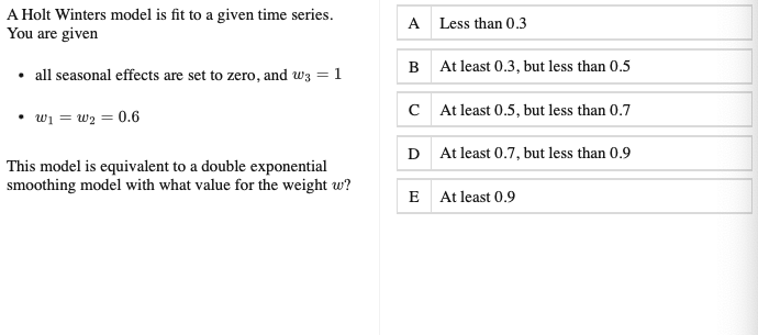 Solved A Holt Winters model is fit to a given time series. | Chegg.com