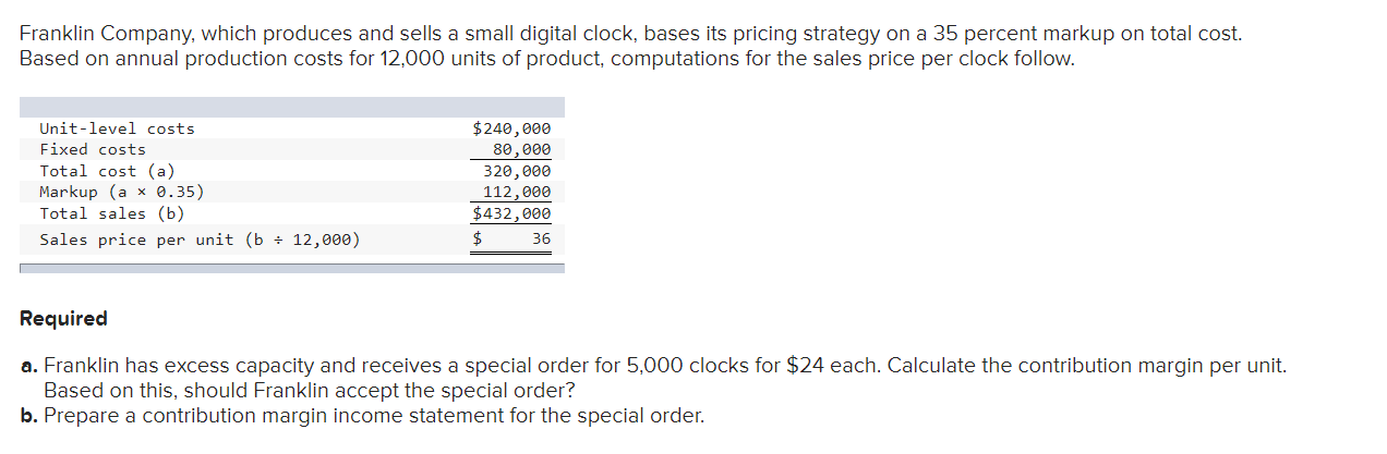 Solved Franklin Company, which produces and sells a small | Chegg.com