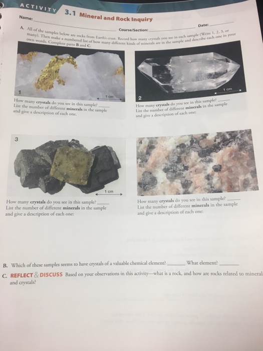 ACTIVITY Name 3.1 Mineral and Rock Inquiry A. All of