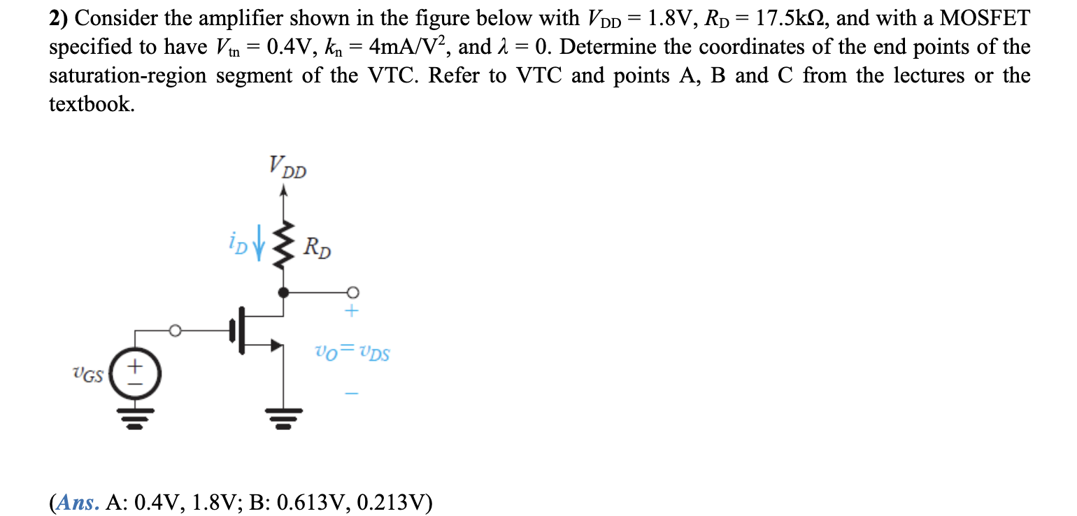 Solved 2) Consider The Amplifier Shown In The Figure Below | Chegg.com