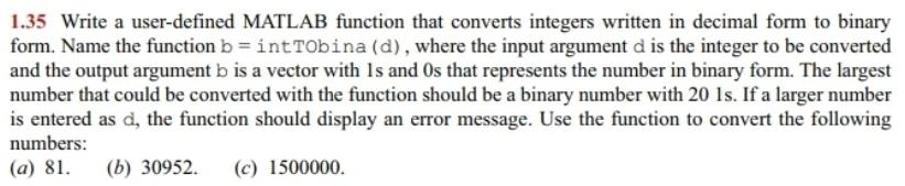 Solved 1.35 Write a user-defined MATLAB function that | Chegg.com