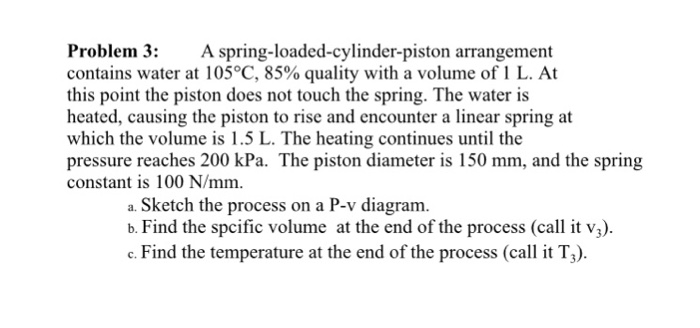 Solved Problem 6 Determine the specific volume of | Chegg.com