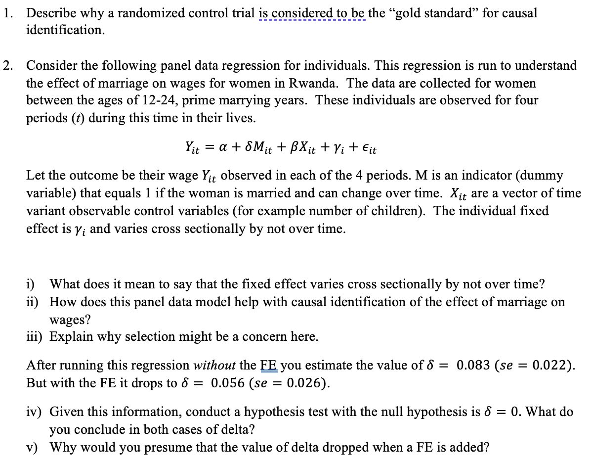 Solved 1. Describe why a randomized control trial is | Chegg.com