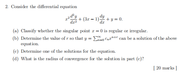 Solved 2. Consider the differential equation dy d.x2 +(3x - | Chegg.com