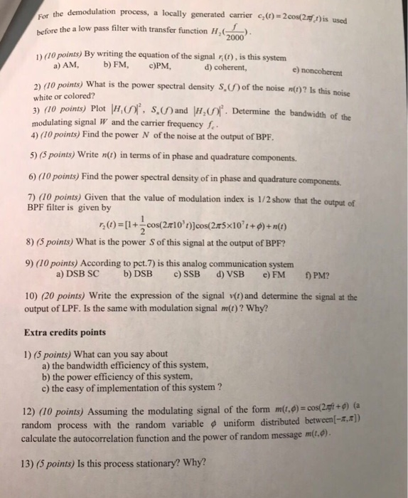 Solved demodulation process, a locally generated carrier | Chegg.com