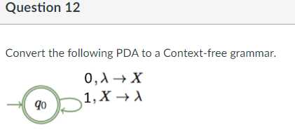 convert the following pda to a context free grammar