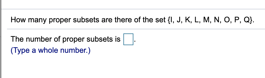 Solved How Many Proper Subsets Are There Of The Set I J Chegg Com