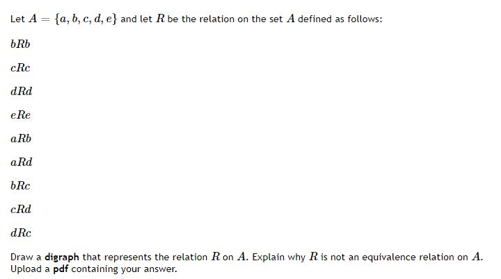 Solved Let A = {a, B, C, D, E} And Let R Be The Relation On | Chegg.com