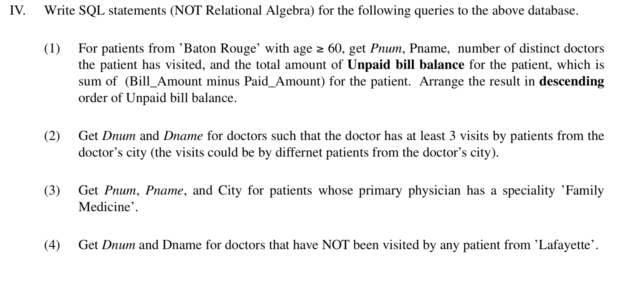 Following is the logical schema for the | Chegg.com