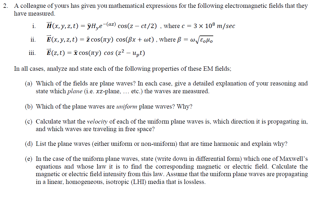 2 A Colleague Of Yours Has Given You Mathematical Chegg Com