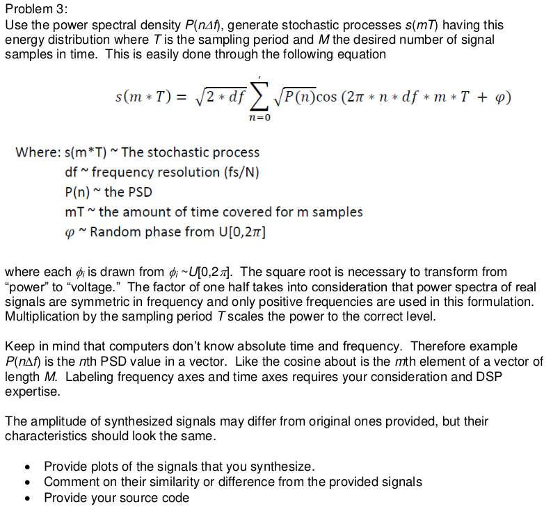 Solved Problem 3: Use the power spectral density P(nap), | Chegg.com