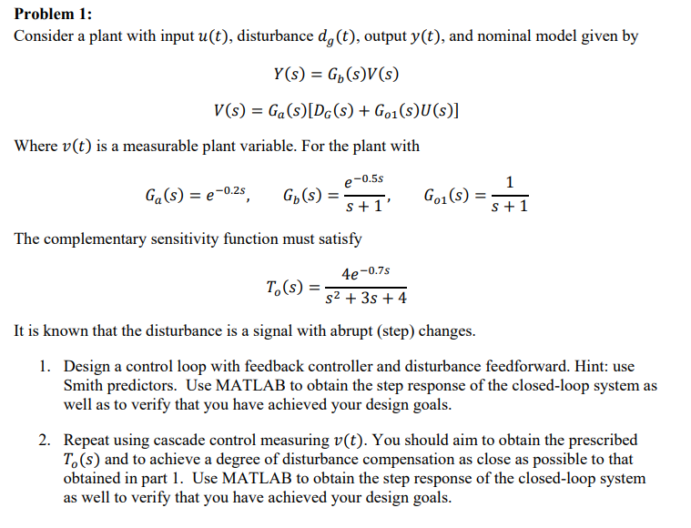 Problem 1: Consider a plant with input u(t), | Chegg.com