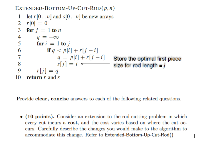 Solved EXTENDED-BOTTOM-UP-CUT-ROD(p, n) 1 let r[0..n] and | Chegg.com