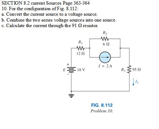 Solved SECTION 8.2 current Sources Page 363-364 10. For the | Chegg.com