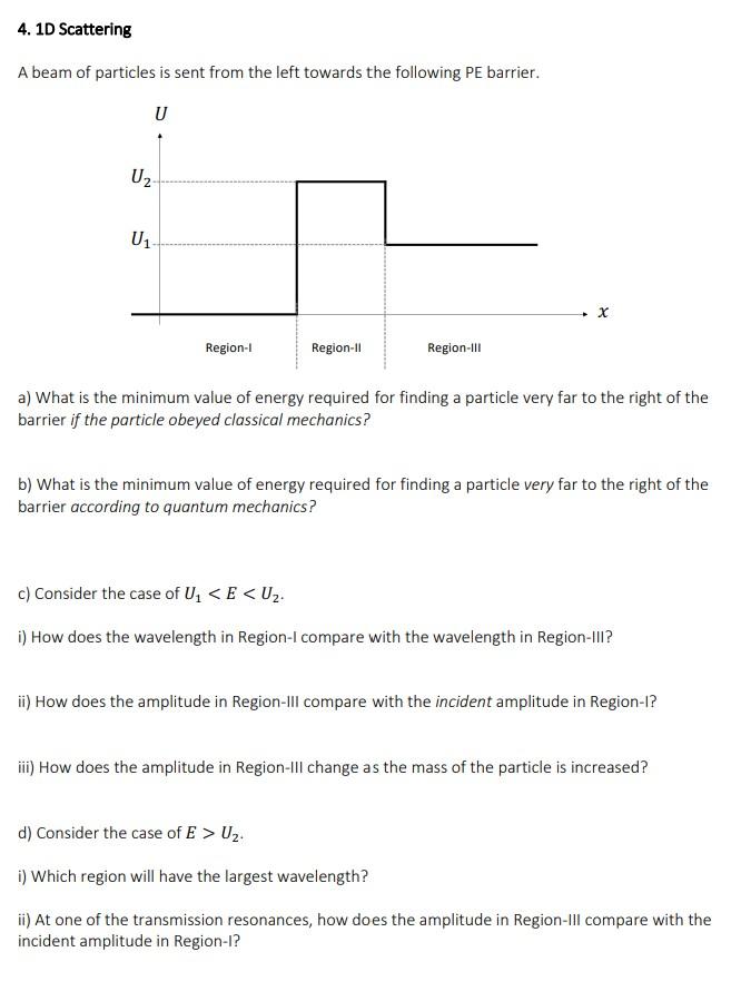 Solved 4.1D Scattering A beam of particles is sent from the | Chegg.com