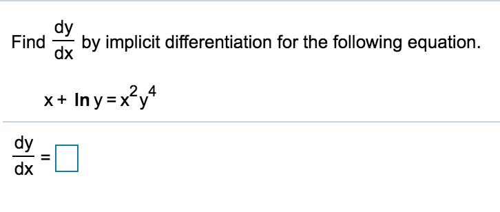 Solved Find out by implicit a Find implicit differentiation | Chegg.com