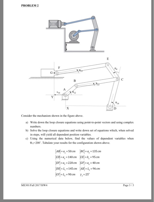 Solved PROBLEM 2 12 Consider the mechanism shown in the | Chegg.com