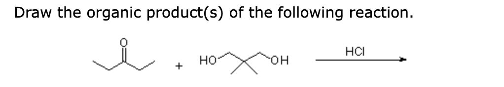 Solved Draw the organic product(s) of the following | Chegg.com