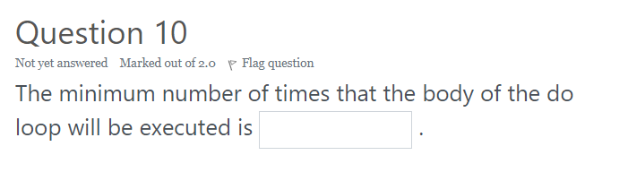 Solved Question 2 Not yet answered Marked out of 2.0 p Flag | Chegg.com
