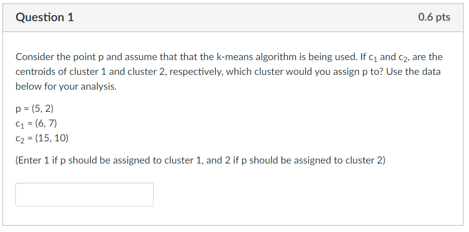 Solved Question 1 0.6 pts Consider the point p and assume | Chegg.com