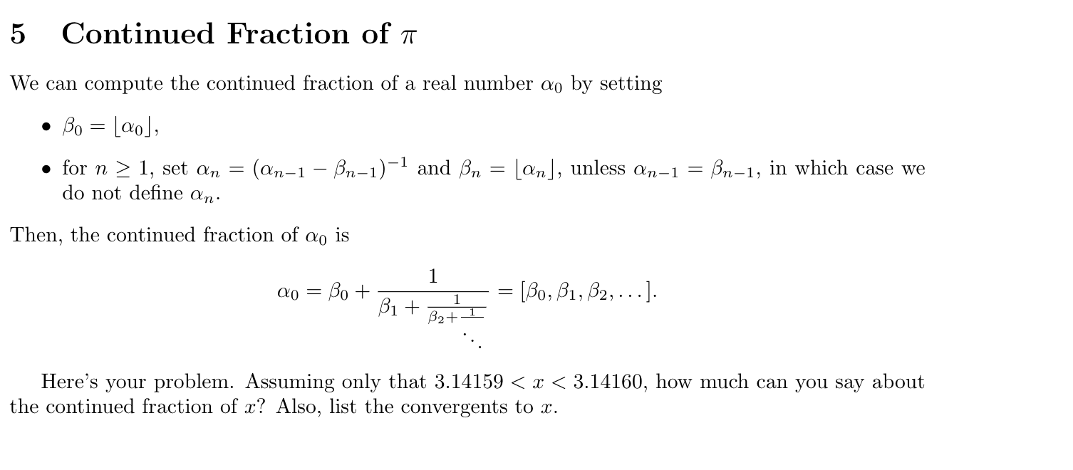 Solved 5 Continued Fraction of a We can compute the | Chegg.com