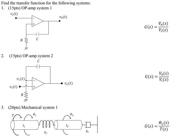 Solved Find the transfer function for the following systems: | Chegg.com
