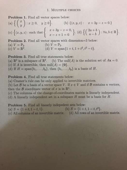 Solved 1. MULTIPLE CHOICES Problem 1. Find all vector spaces | Chegg.com
