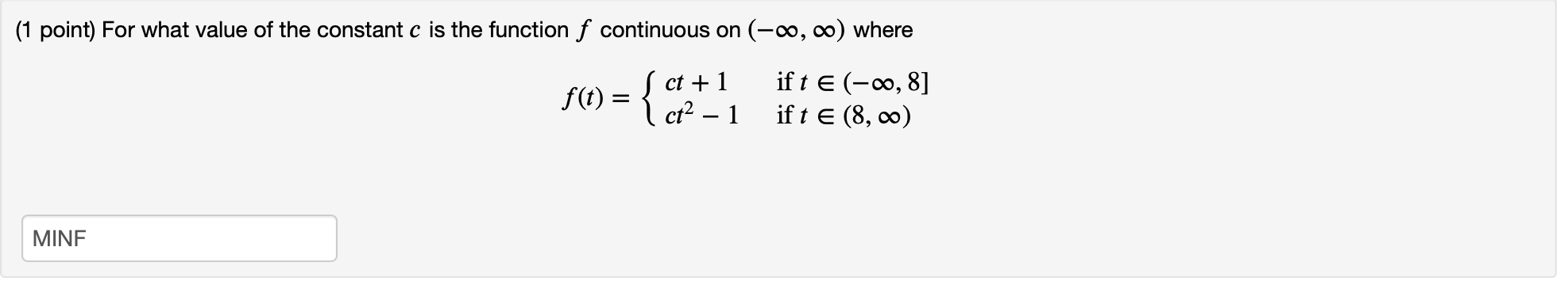 Solved (1 point) For what value of the constant c is the | Chegg.com