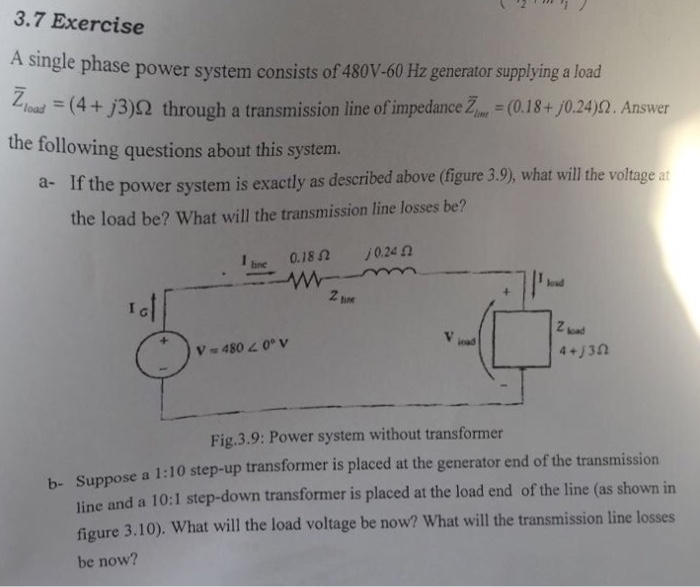 Solved 3.7 Exercise A single phase power system consists of | Chegg.com