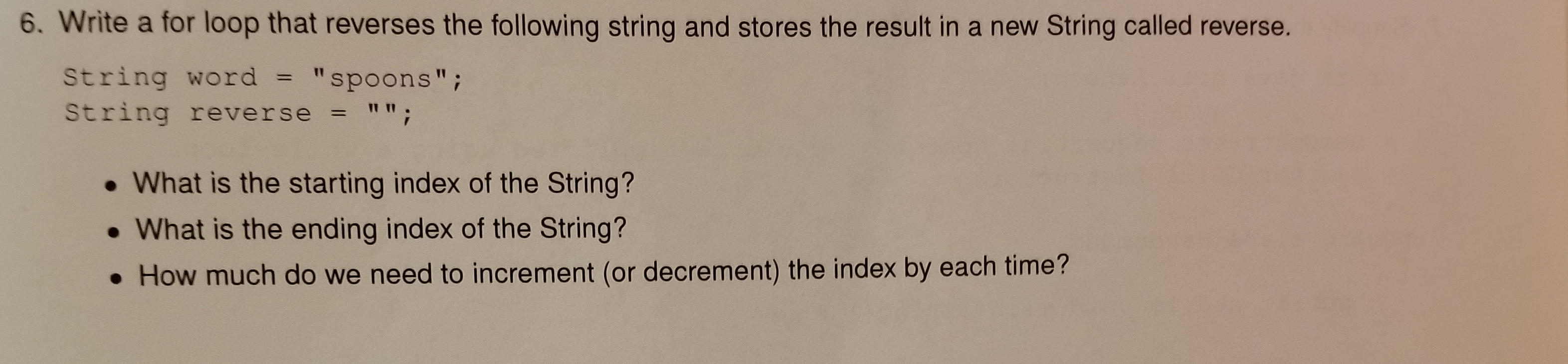 Solved Write a for loop that reverses the following string | Chegg.com
