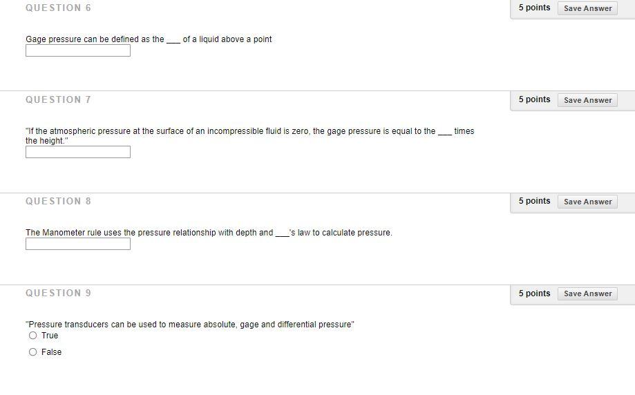 Solved QUESTION 6 5 points Save Answer Gage pressure can be | Chegg.com