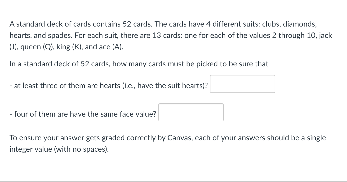 Solved A standard deck of cards contains 52 cards. The cards