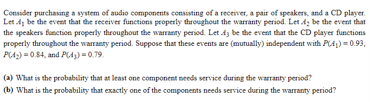 Solved Consider Purchasing A System Of Audio Components 