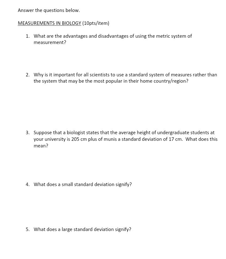 Solved Answer The Questions Below. MEASUREMENTS IN BIOLOGY | Chegg.com