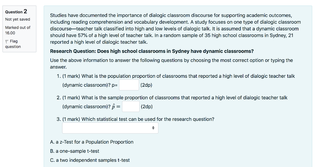 Solved Question 2 Not yet saved Marked out of 16.00 P Flag | Chegg.com