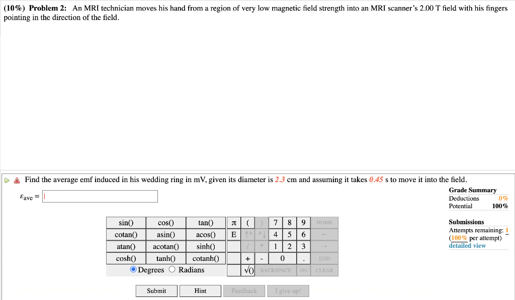 Solved (10%) Problem 2: An MRI technician moves his hand | Chegg.com