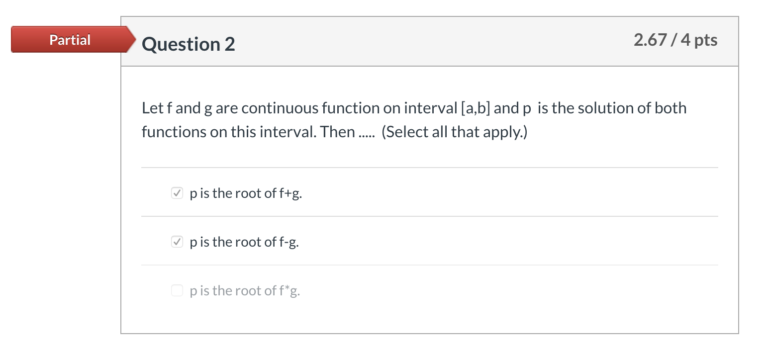 Solved Partial Question 2 2.67 / 4 pts Let f and g are | Chegg.com
