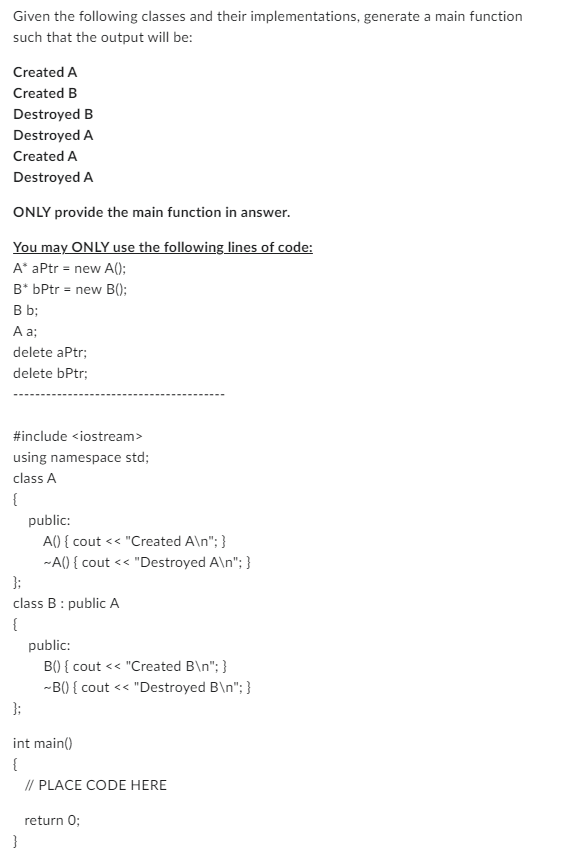 Solved Given The Following Classes And Their | Chegg.com