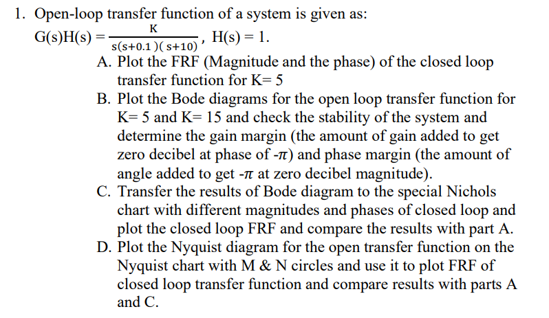 1. Open-loop transfer function of a system is given | Chegg.com