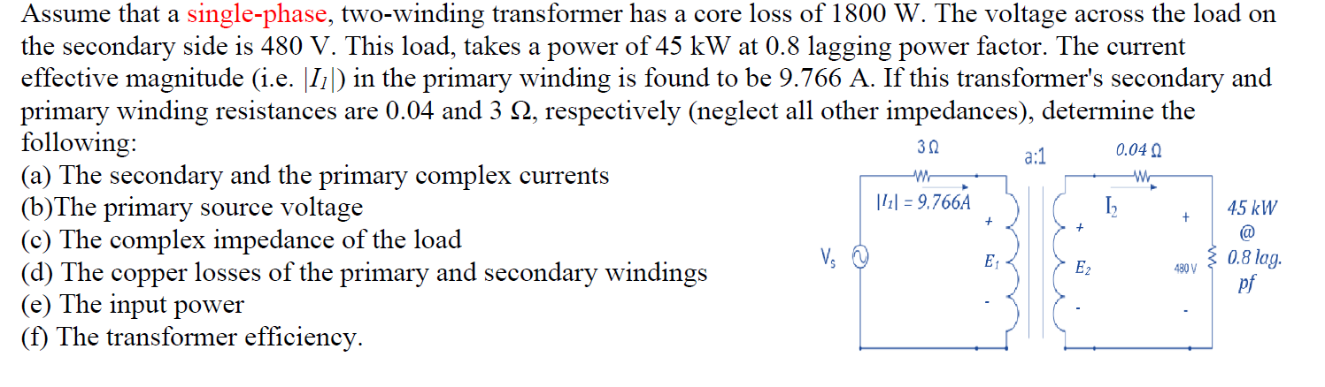 Solved Assume That A Single-phase, Two-winding Transformer | Chegg.com