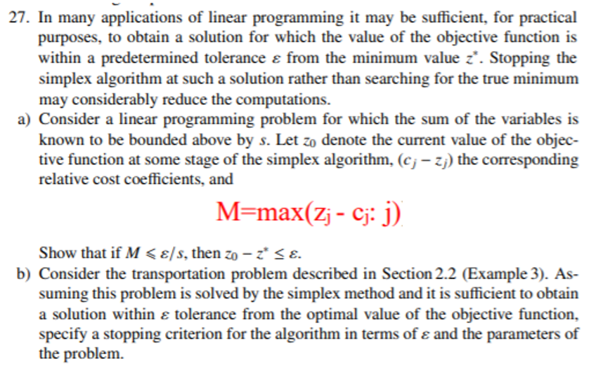 27. In many applications of linear programming it may | Chegg.com
