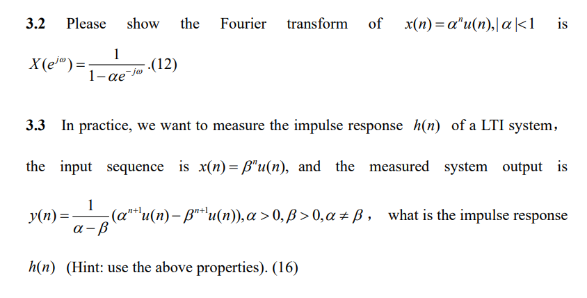 Solved 3 2 Please Show The Fourier Transform Of X N A U Chegg Com