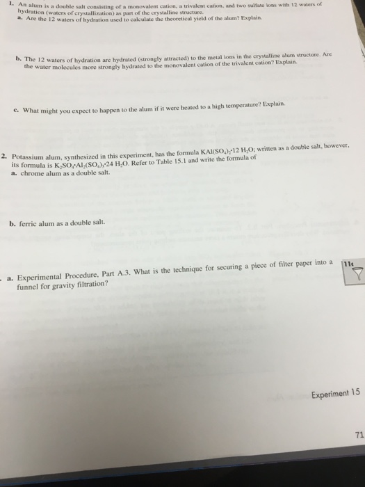 Solved I. An alum is a double salt consisting of a