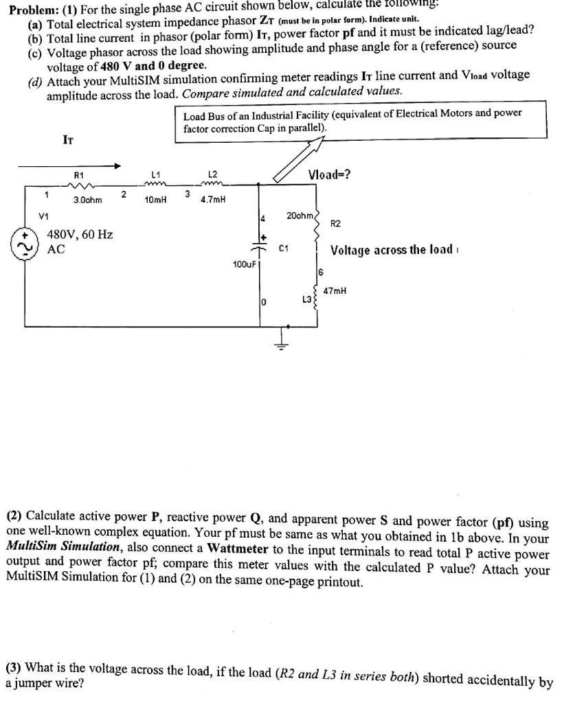 Solved Problem: (1) For the single phase AC circuit shown | Chegg.com