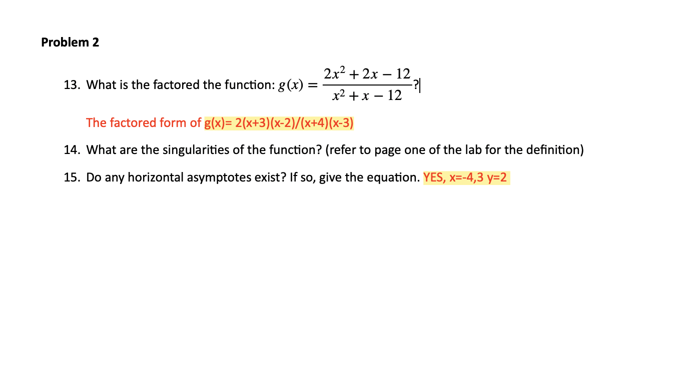 Solved Problem 2 13. What is the factored the function: g(x) | Chegg.com